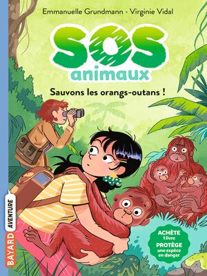 cover image of Sauvons les orangs-outans !